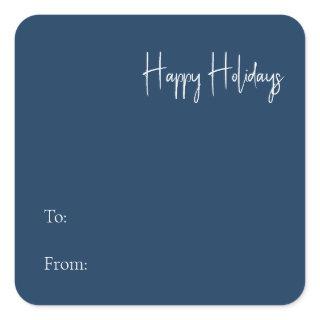 Modern Happy Holidays Blue To From Square Sticker