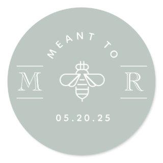 Modern Meant to Bee Honey Wedding Favor Sage Classic Round Sticker