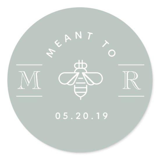 Modern Meant to Bee Honey Wedding Favor Sage Classic Round Sticker