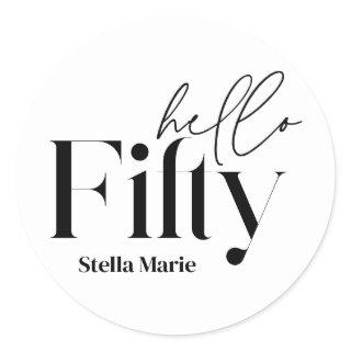 Modern minimal black white simple 50th birthday classic round sticker