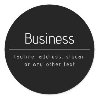 Modern Minimal Business Name & other Info | Black Classic Round Sticker