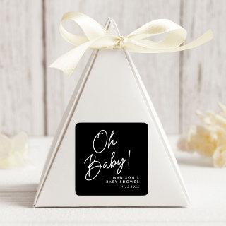 Modern Oh Baby Script Black and White Baby Shower Square Sticker
