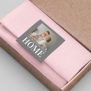 Modern Photo Grey It's good To Be Home Quote Gift Square Sticker