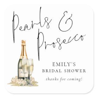 Modern Script Pearls Prosecco Bridal Shower Thanks Square Sticker