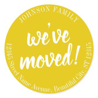 Modern Script Yellow We've Moved New Address Classic Round Sticker
