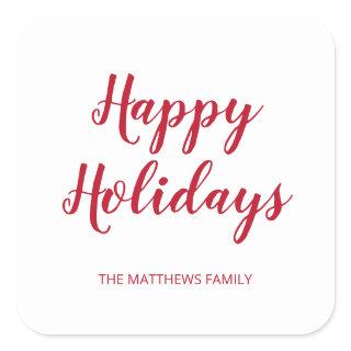 Modern Thick Red Script Happy Holidays Christmas Square Sticker