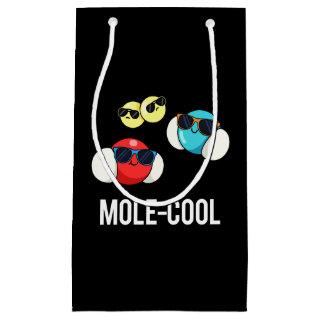 Mole-Cool Funny Molecule Pun Dark BG Small Gift Bag