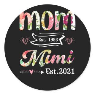 Mom est. 1993 And Mimi Est Classic Round Sticker
