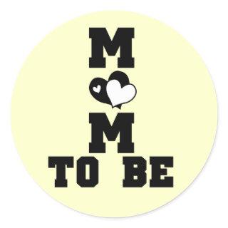 MOM to Be - Black Text Classic Round Sticker