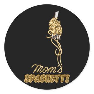Mom'S Spaghetti Perfect For A Pasta Lover Italian  Classic Round Sticker