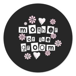 Mother of Groom White on Black Classic Round Sticker