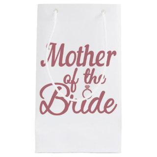 Mother Of The Bride Wedding Family Matching Small Gift Bag