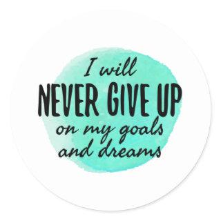 motivational and encouraging quotes classic round sticker