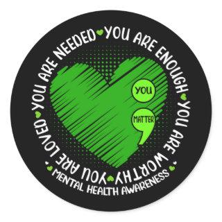 Motivational Support Warrior Mental Health Awarene Classic Round Sticker