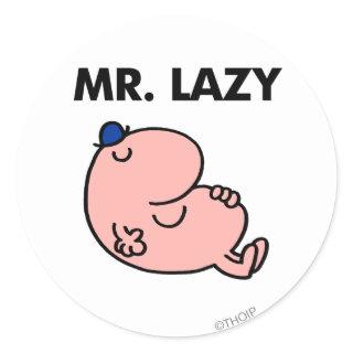 Mr. Lazy Snoozing Away Classic Round Sticker