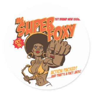 Ms. Super Foxy Classic Round Sticker