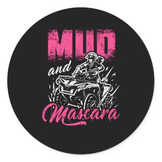 Mud And Mascara 4X4 Atv 4-Wheeler Quad Biker Classic Round Sticker