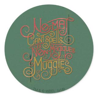 MUGGLE™ Localized Translations Graphic Classic Round Sticker