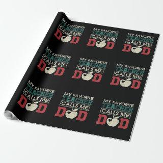 My Favourite Teacher Call Me Dad Gift For Father