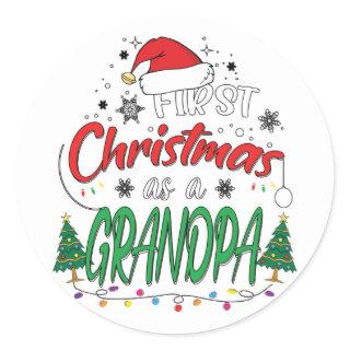 My First Christmas As A Grandpa Funny New Grandpa Classic Round Sticker