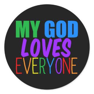 My God Loves Everyone Rainbow Christian Classic Round Sticker