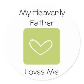 My Heavenly Father Loves Me LDS Primary Classic Round Sticker