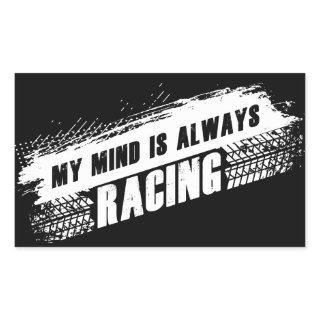 My Mind is Always Racing Men’s & Women’s Car Lover Rectangular Sticker