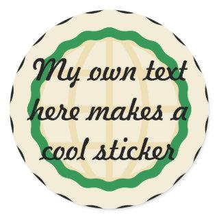 My Own Text Here Globe Beige Green Classic Round Sticker