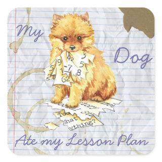My Pomeranian Ate My Lesson Plan Square Sticker