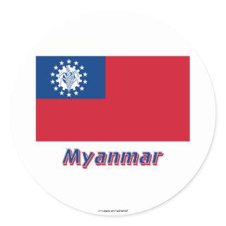 Myanmar Flag with Name 1974-2010 Classic Round Sticker