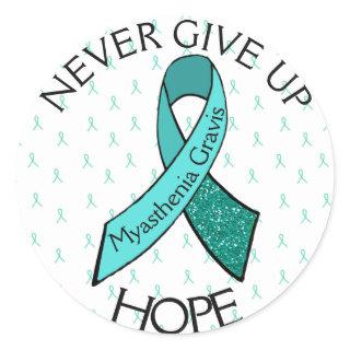 Myasthenia Gravis Never Give Up Hope Sticker