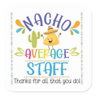 nacho average staff sticker