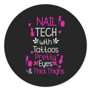Nail Tech With Tattoos Classic Round Sticker