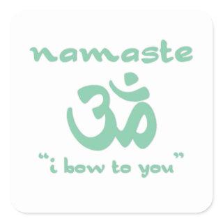 Namaste - I bow to you (in green) Square Sticker