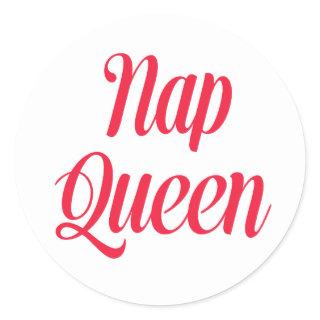 Nap Queen Pink Cherry Red Classic Round Sticker