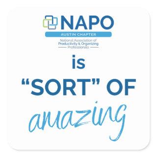 NAPO Austin Is Sort Of Amazing Sticker