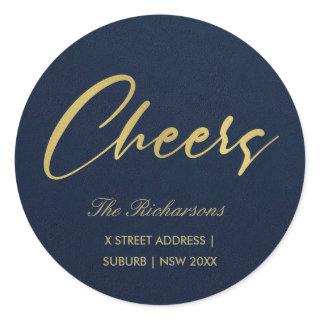 NAVY FAUX GOLD MINIMAL CALLIGRAPHY CHEERS ADDRESS CLASSIC ROUND STICKER