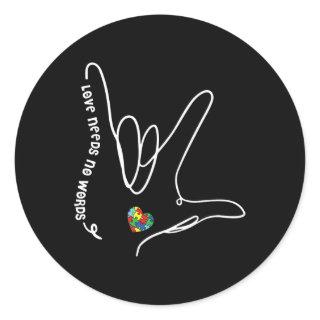 Needs No Words Asl Puzzle Piece Heart Autism Aware Classic Round Sticker