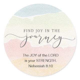 Nehemiah 8:10 Joy of the Lord is your Strength Classic Round Sticker
