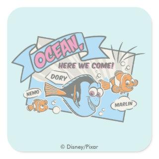 Nemo, Dory & Marlin | Ocean Here we Come Square Sticker