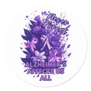 Never Forget Alzheimer's Affects Us All - End Alz  Classic Round Sticker