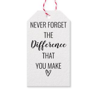 Never Forget The Difference That You Make Gift Tags