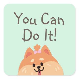 Never Give Up and Cute Puppy  Square Sticker