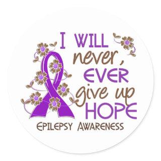 Never Give Up Hope 4 Epilepsy Classic Round Sticker