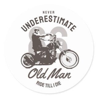 Never Underestimate an Old Man Classic Round Sticker