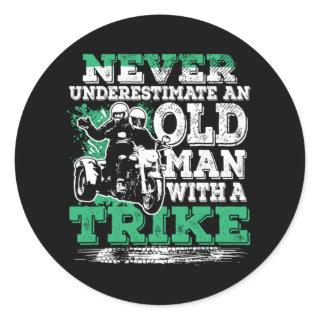 Never Underestimate Old Man With A Trike Classic Round Sticker