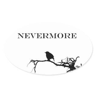Nevermore Raven Poem Edgar Allan Poe Quote Oval Sticker
