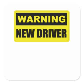 New Driver Warning - Funny Warning Bumper Square Sticker