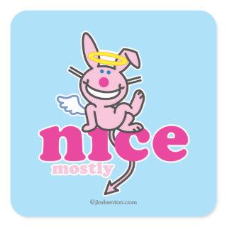 Nice Mostly Square Sticker