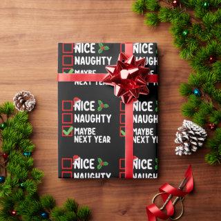 Nice Naughty Maybe Next Year Santa Christmas List